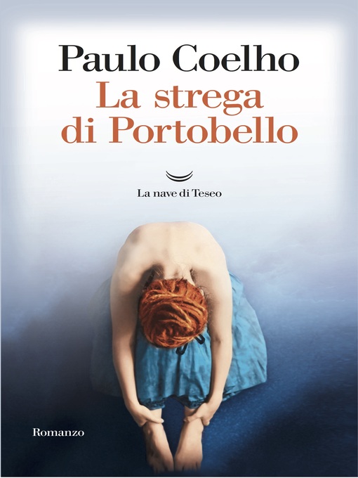 Title details for La strega di Portobello by Paulo Coelho - Available